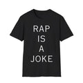 Rap Is A Joke Fleece Shirt